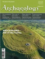 Archaeology Ireland Magazine (Ingl&ecirc;s)